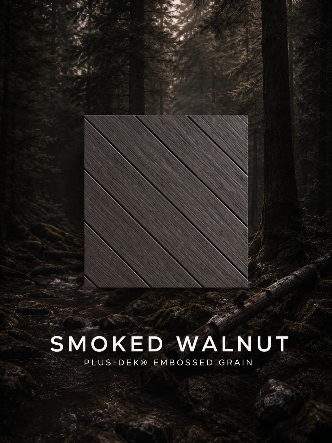 PLUS-DEK Embossed Grain colour card: a dark charcoal-brown Smoked Walnut board sample shown over a dark forest floor, labelled with the colour name